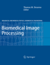 Biomedical Image Processing
