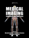 Medical Imaging: Principles and Practice